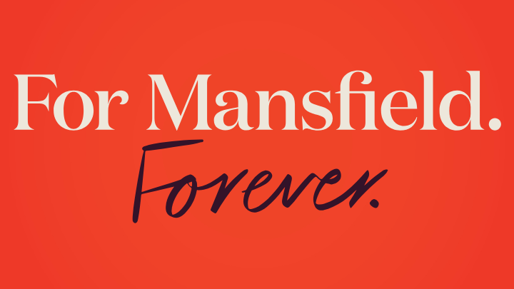 For Mansfield. Forever.
